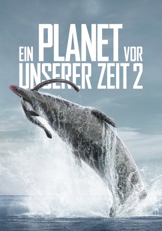 Ein Planet vor unserer Zeit - Staffel 3