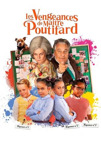 Les Vengeances de Maître Poutifard