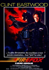 Firefox, l'arme absolue