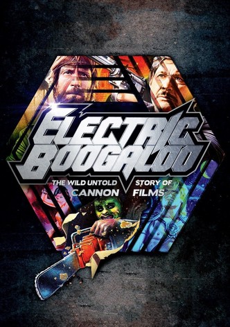 Electric Boogaloo: The Wild, Untold Story of Cannon Films