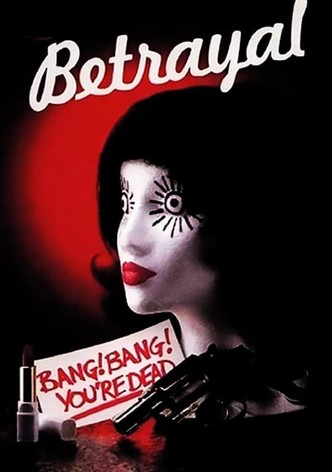 Betrayal