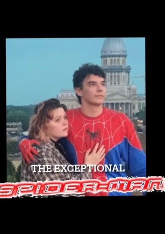 The Exceptional Spider-Man
