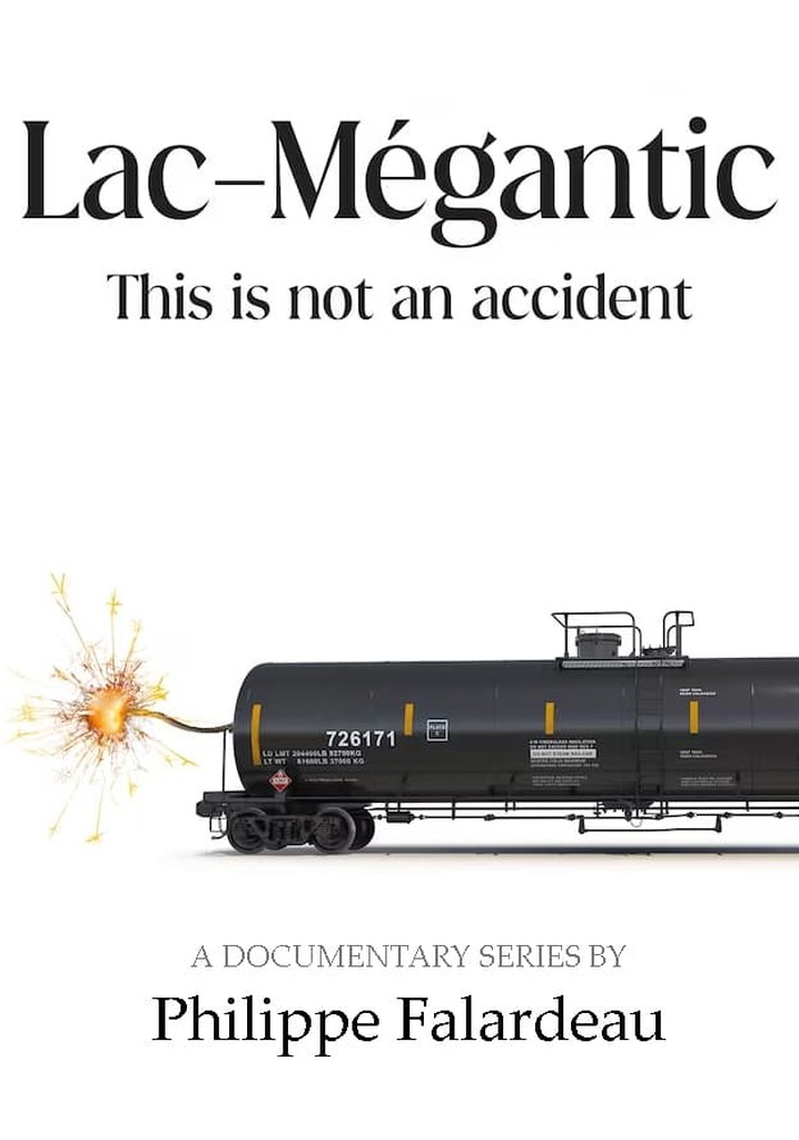 Lac-Mégantic: This Is Not An Accident