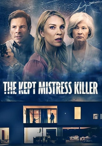 The Kept Mistress Killer