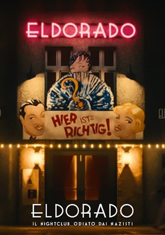 Eldorado: Il night club odiato dai nazisti