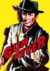 Gun Fever