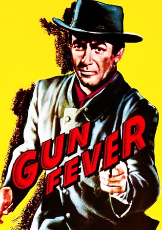 Gun Fever