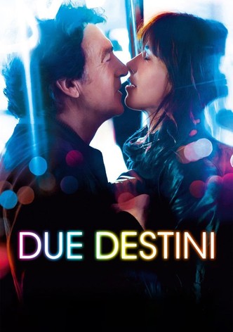 Due destini