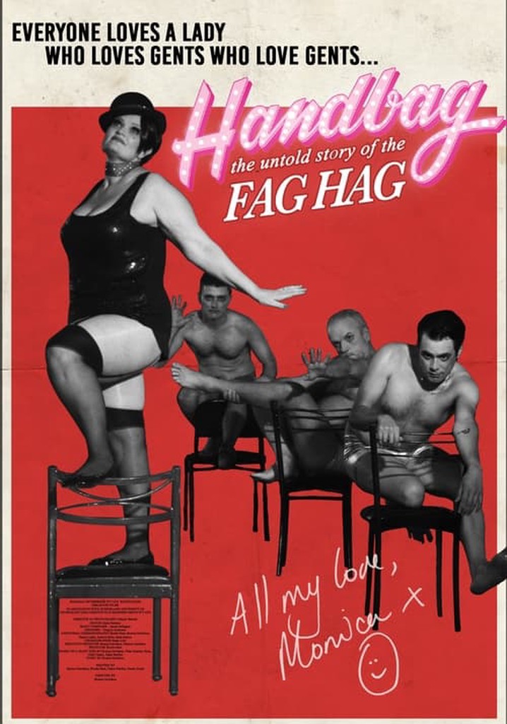 Handbag: The Untold Story of the F*g Hag
