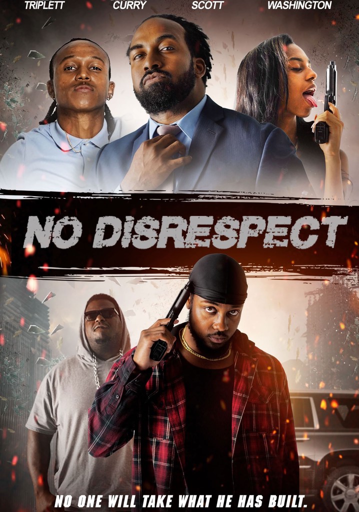 No Disrespect - movie: watch streaming online