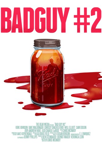 Bad Guy #2