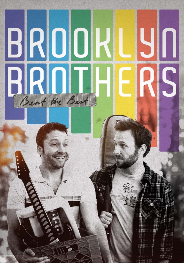 Brooklyn Brothers Beat the Best
