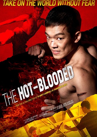 The Hot-blooded