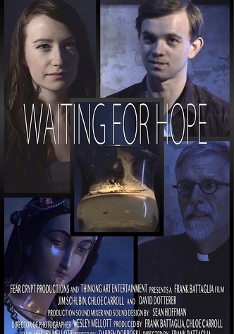 Waiting For Hope