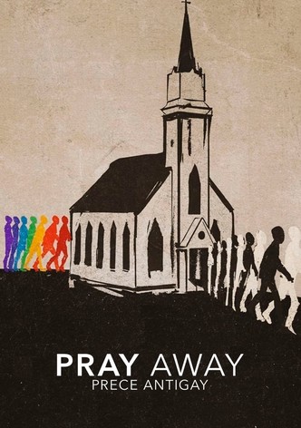 Pray Away: Prece Antigay