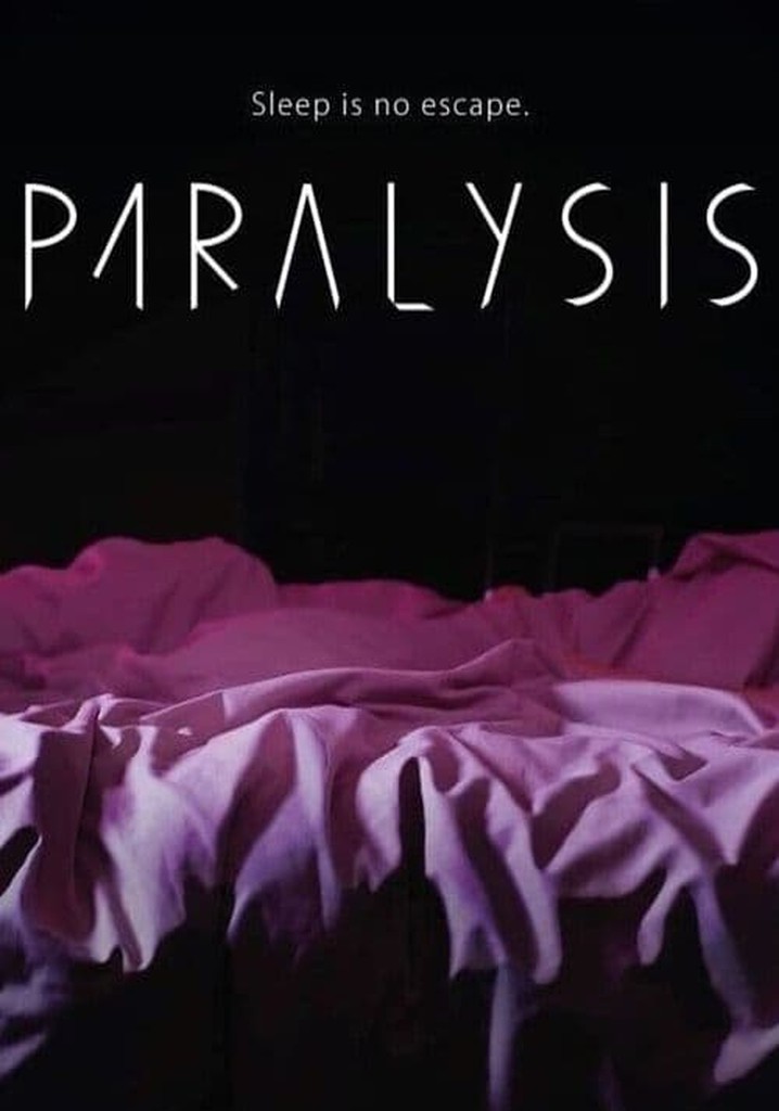 Paralysis