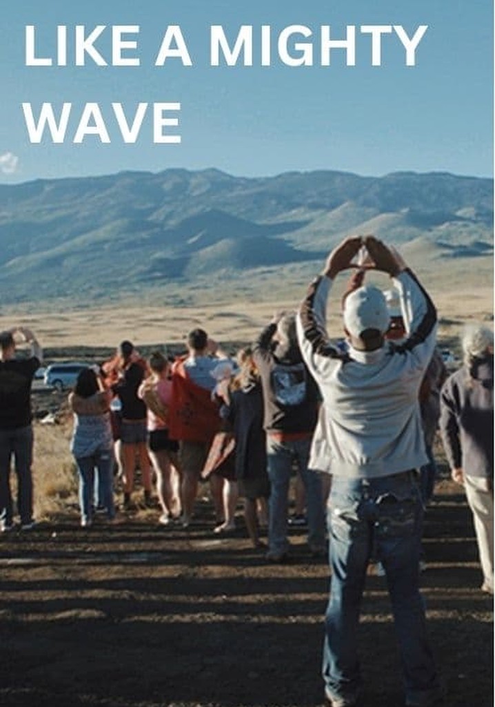 Like a Mighty Wave