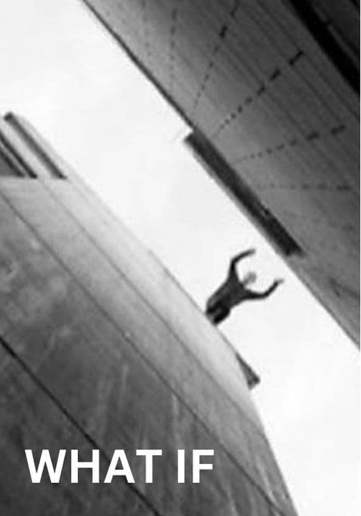 What If