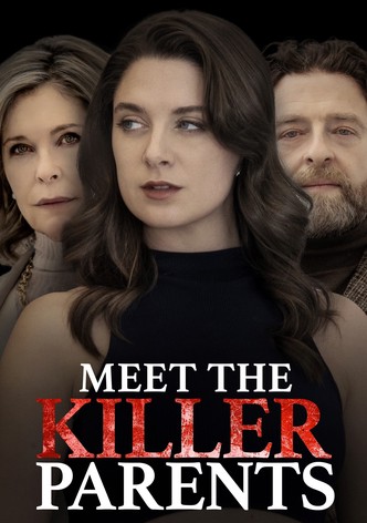 Meet the Killer Parents