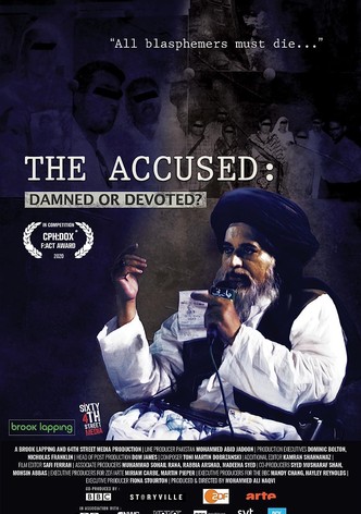 The Accused: Damned or Devoted?