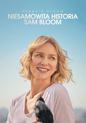 Penguin Bloom: Niesamowita historia Sam Bloom