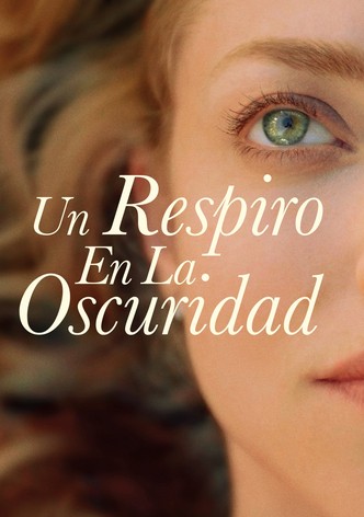 Un Respiro En La Oscuridad