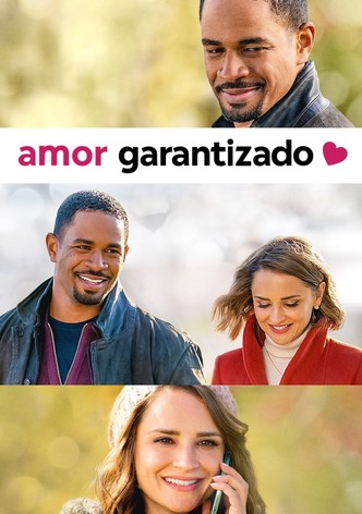 Amor garantizado