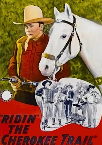 Ridin' the Cherokee Trail