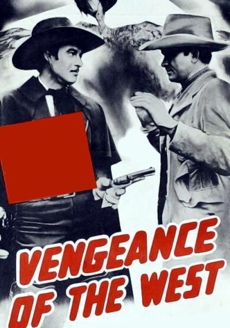 Vengeance of the West