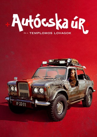 Autócska úr és a templomos lovagok