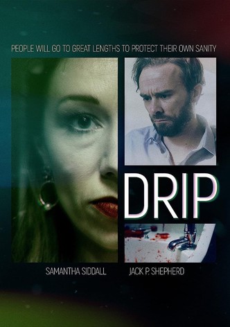 Drip