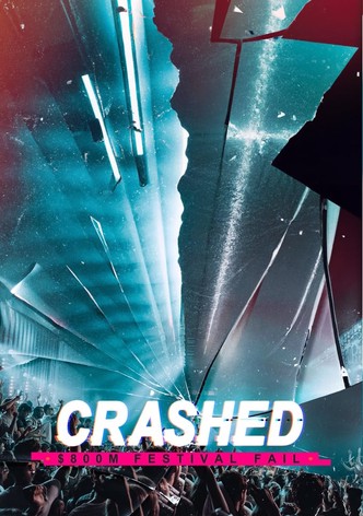 Crashed: $800m Festival Fail