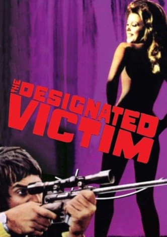 The Designated Victim