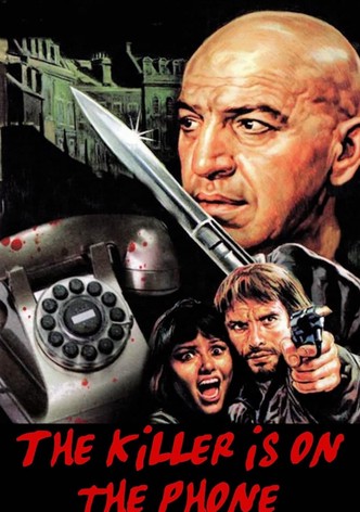 The Killer Is on the Phone