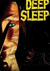 Deep Sleep