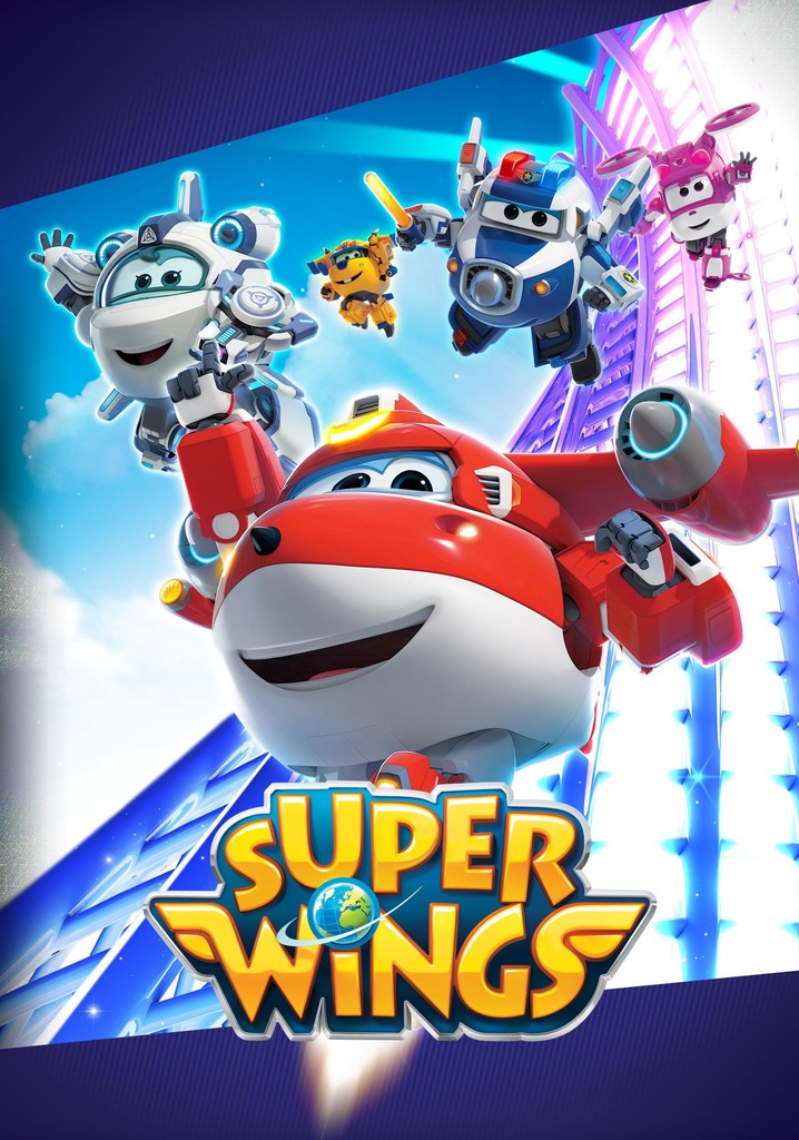 Super Wings Season 16 - watch full episodes streaming online