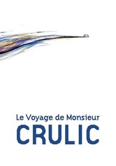 Le voyage de Monsieur Crulic