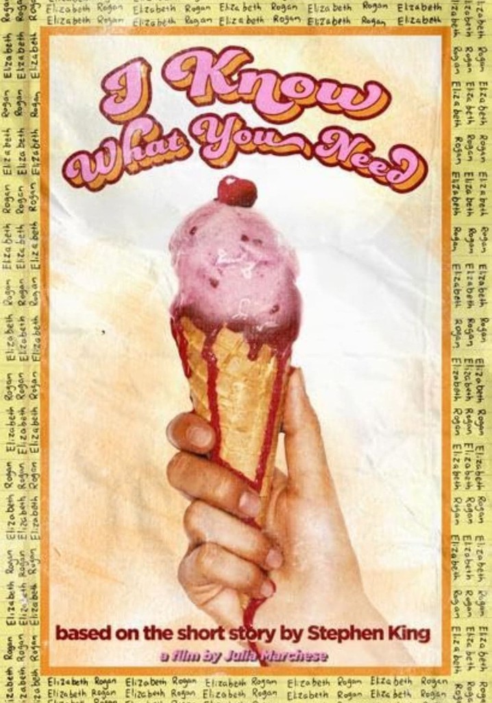 I Know What You Need