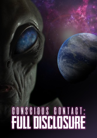 Conscious Contact: Full Disclosure