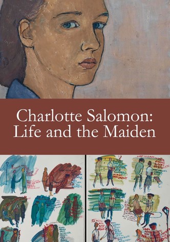 Charlotte Salomon, das Leben und das Mädchen