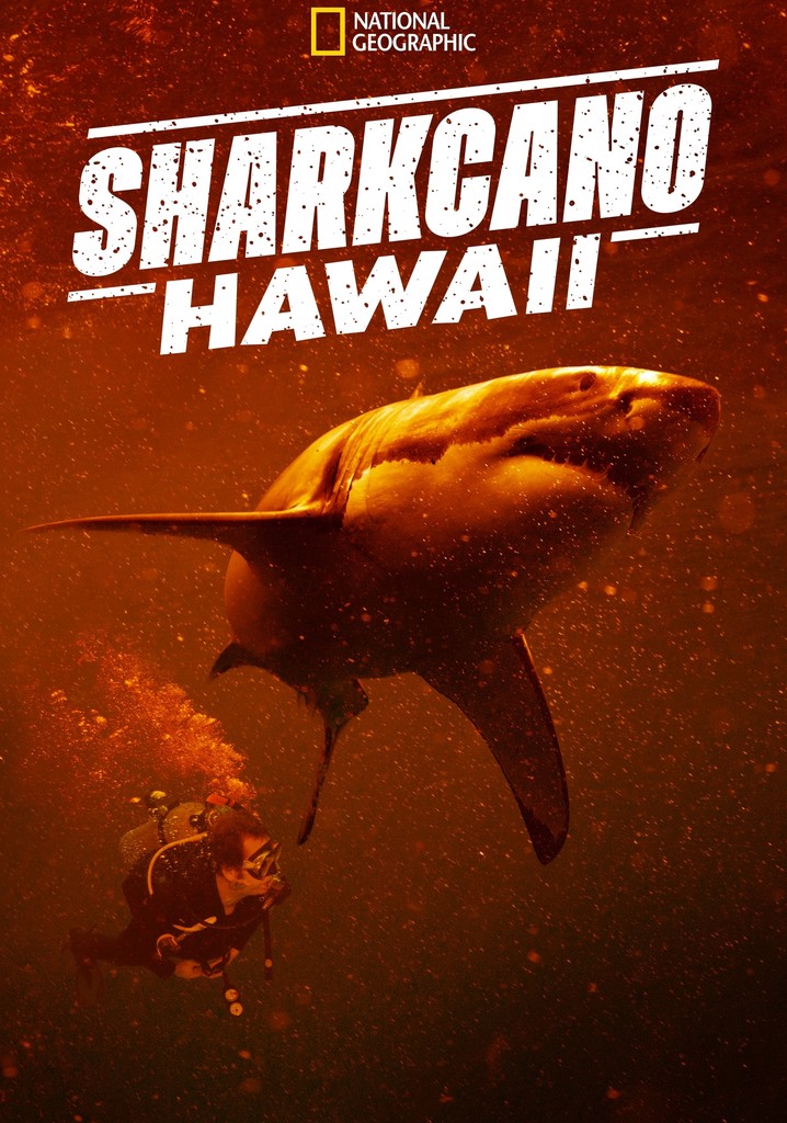 Sharkcano: Hawaii
