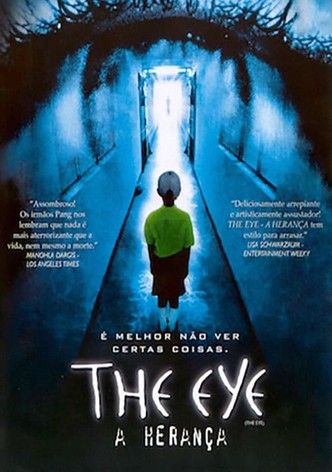 The Eye - A Herança