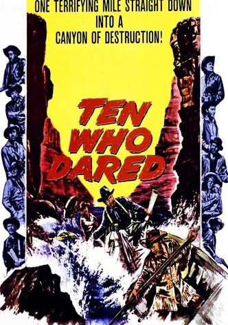 Ten Who Dared