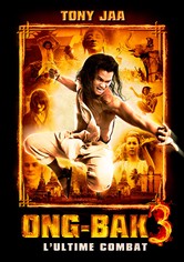 Ong-Bak 3 : L'ultime combat
