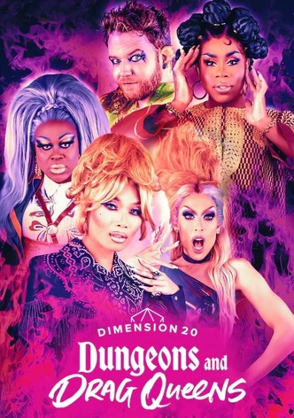 Dimension 20: Dungeons and Drag Queens