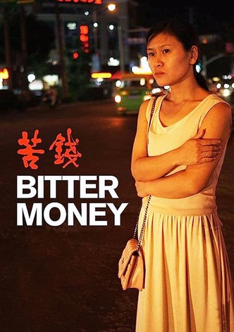 Bitter Money