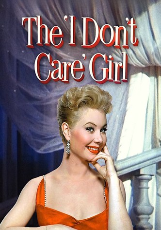 The I Don't Care Girl