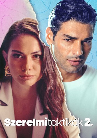 Szerelmi taktikák 2.