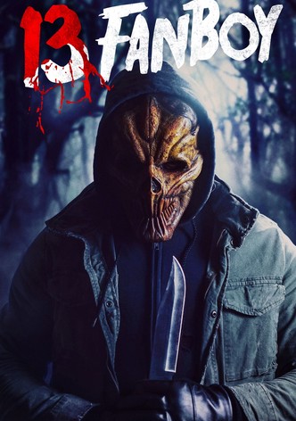 13 Fanboy