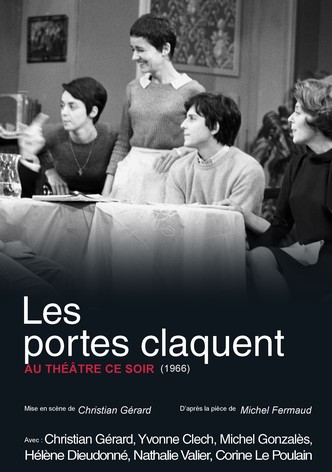 Les portes claquent